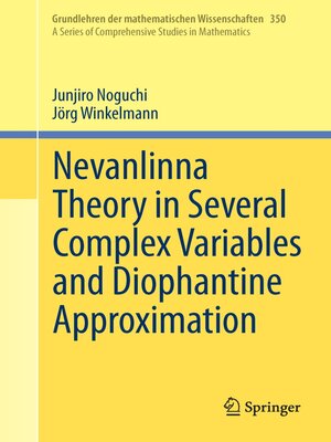 cover image of Nevanlinna Theory in Several Complex Variables and Diophantine Approximation
